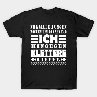 Klettern Kletterfels Kletterwand Verein Spruch T-Shirt